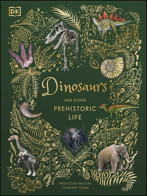 cover image of Dinosaurs and Other Prehistoric Life